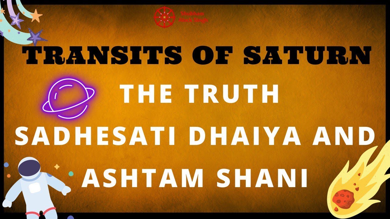 Transits of Saturn | Sadhe Sati, Dhaiya and Kantaka Shani | Misconceptions Cleared #astro #saturn