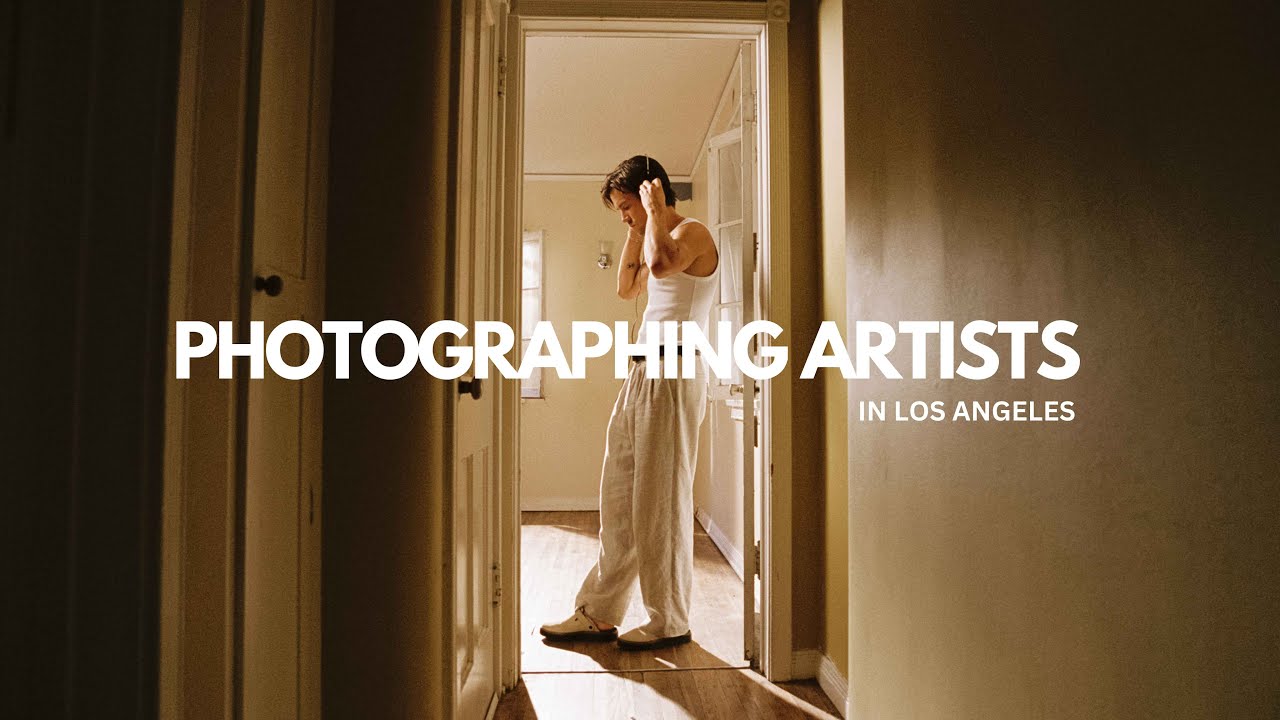 How I Photograph Artists in LA: Tips, Bts Footage, and My Favorite Film!