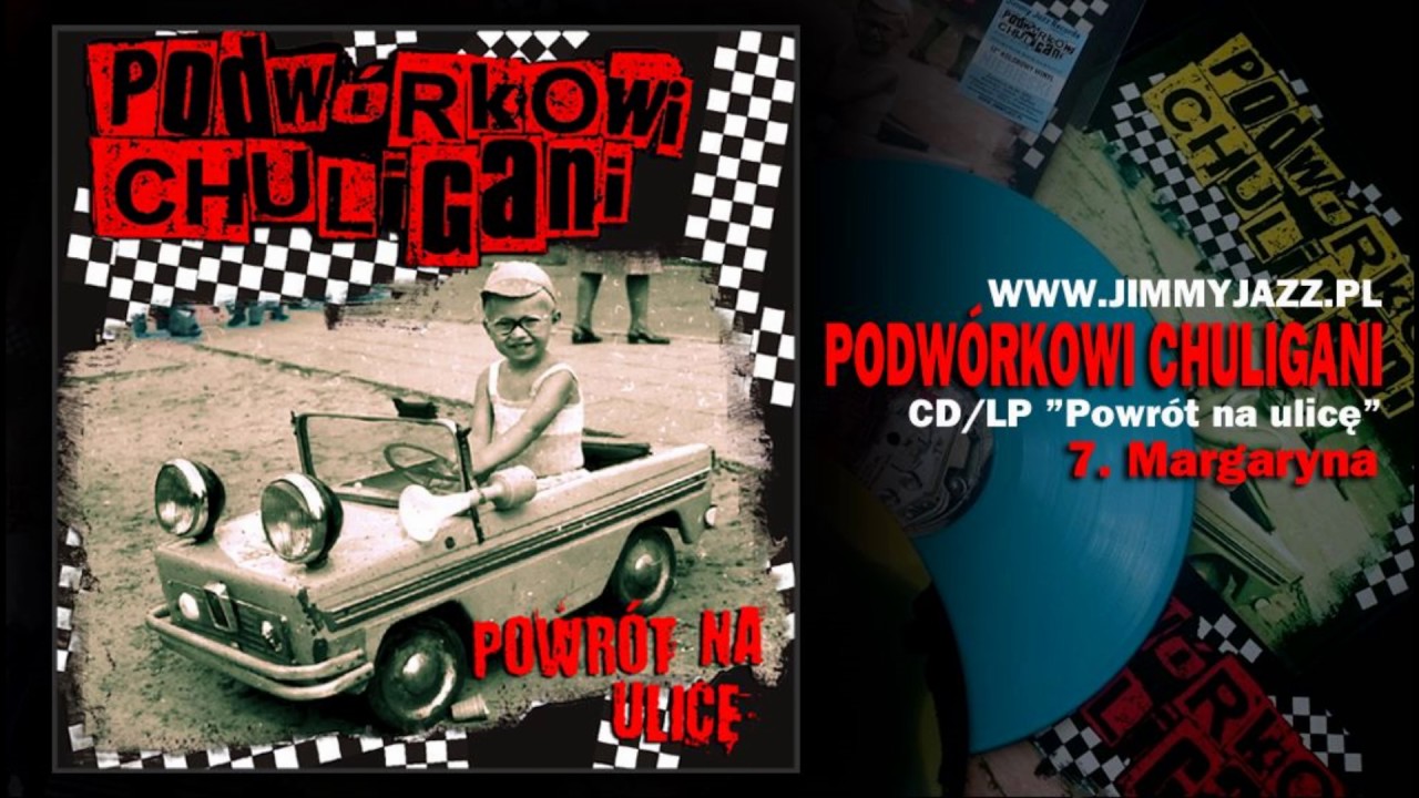 PODW&Oacute;RKOWI CHULIGANI - Margaryna (Official Audio)