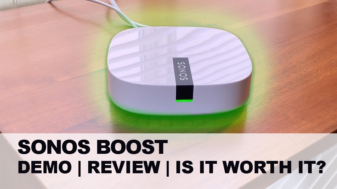 Sonos Boost | What is SONOS Boost? | Is it Worth it?