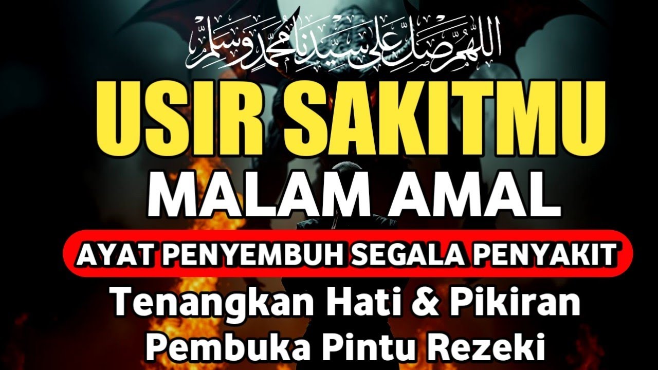 MALAM JUM'AT DOA PENYEMBUH SEGALA PENYAKIT, INSYAALLAH SAKIT DITUBUHMU SEMBUH | By Alaa Aqel