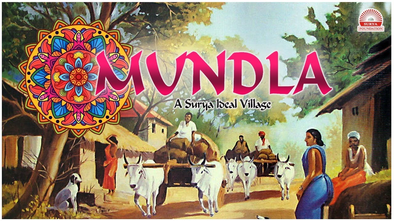 ✅ मूण्डला - A Surya Ideal Village  ||  Madhya Pradesh .