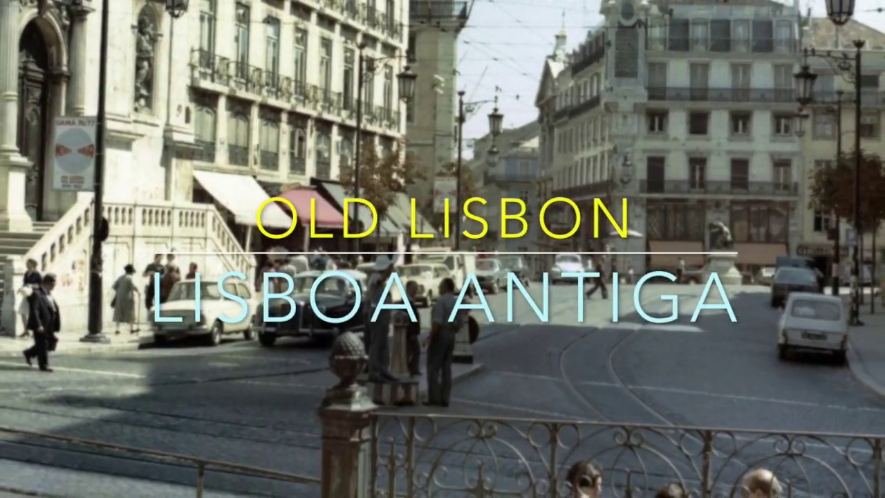 Old Lisbon - Lisboa Antiga