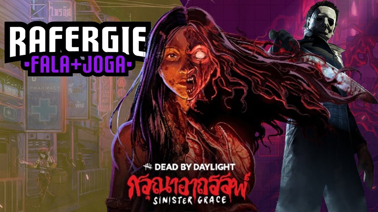 RAFERGIE - PTB KRASUE + MYERS | DEAD BY DAYLIGHT