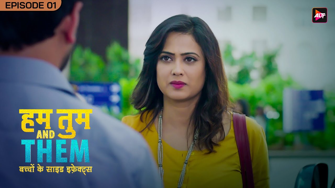 Hum Tum And Them | Full Web Series in Hindi | ALTT/ZEE5 | New Released Latest Hindi Web Series 2024