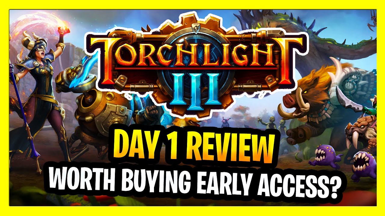 Torchlight 3 Review Day 1 Is it Worth Buying Early Access Now?