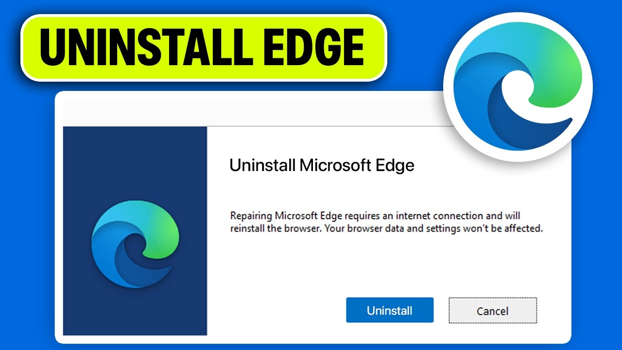 How to Completely Uninstall Microsoft Edge from PC or Laptop