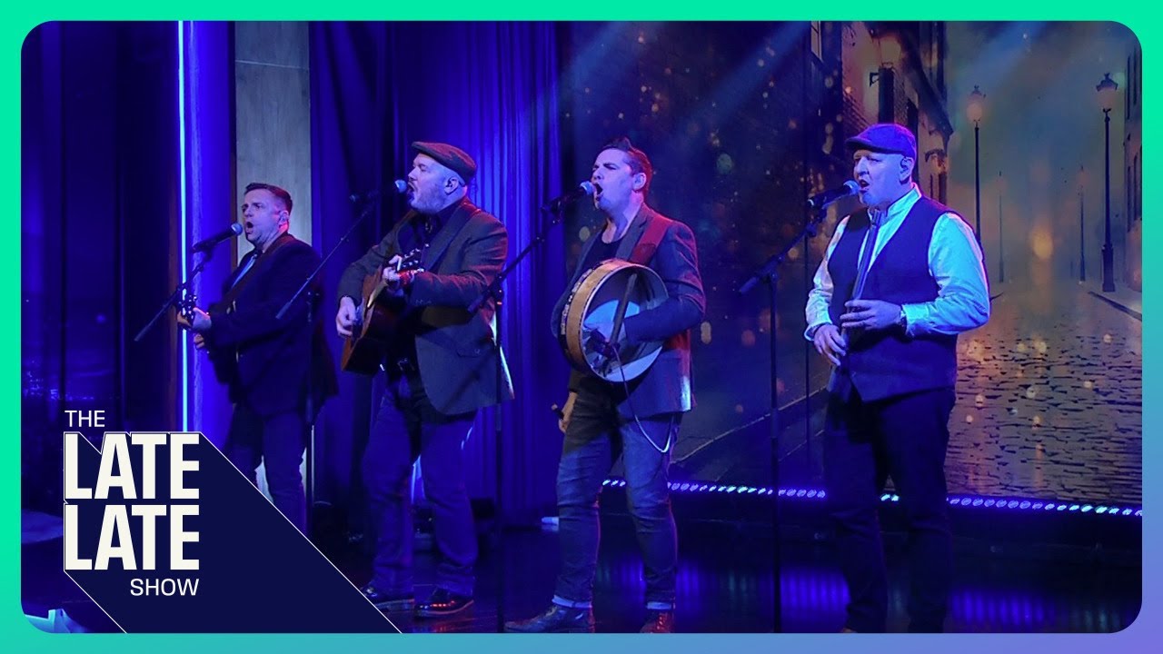 The High Kings: Rocky Road to Dublin live on The Late Late Show
