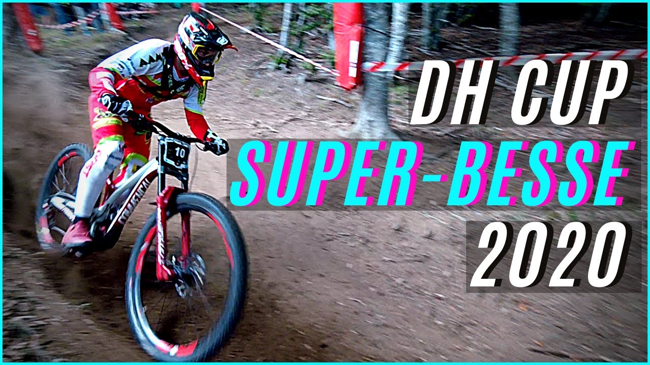 BEST OF - DH CUP 2020 - SUPERBESSE [RAW]