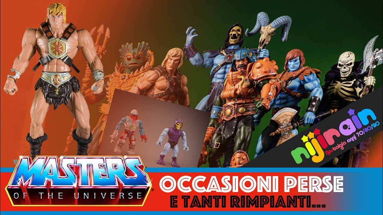 Masters of the Universe - OCCASIONI PERSE e TANTI RIMPIANTI