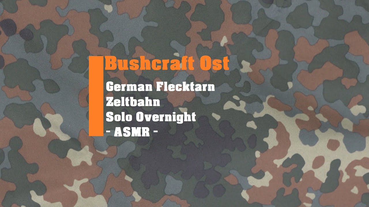 German Flecktarn Zeltbahn Solo Overnight - ASMR -