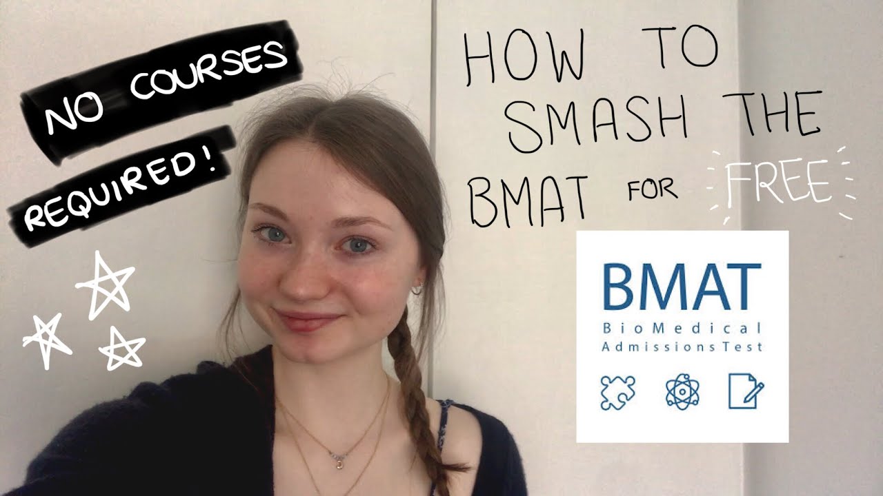 How to smash the BMAT for FREE! ~ Accessing med school