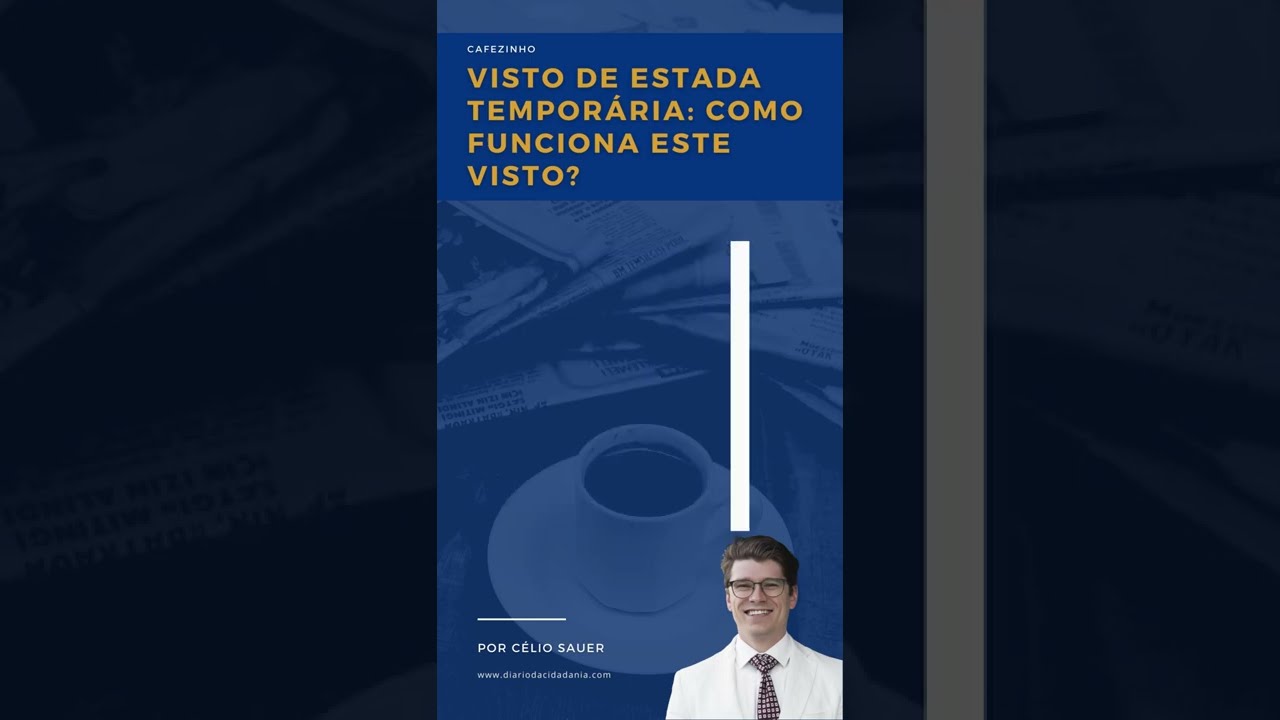 VISTO DE ESTADA TEMPOR&Aacute;RIA COMO FUNCIONA ESTE VISTO? (cafezinho 190) #shorts