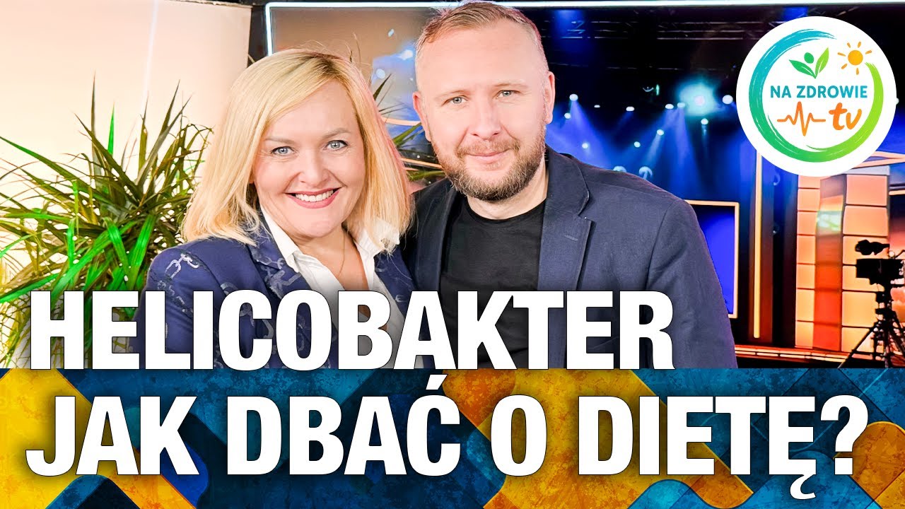 HELICOBACTER PYLORI &ndash; CO JEŚĆ PODCZAS LECZENIA? Danuta Dąbek, dietetyczka kliniczna #helicobacter