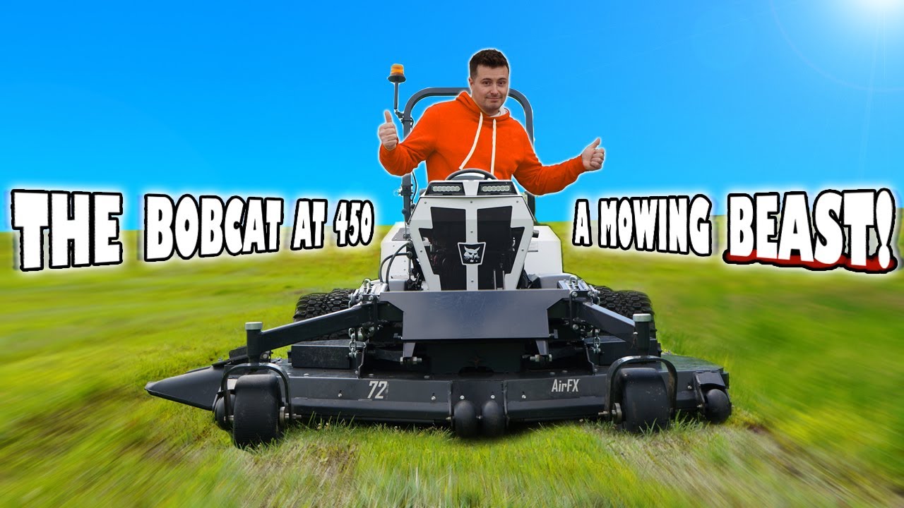 The Bobcat AT 450. A Mowing Beast!