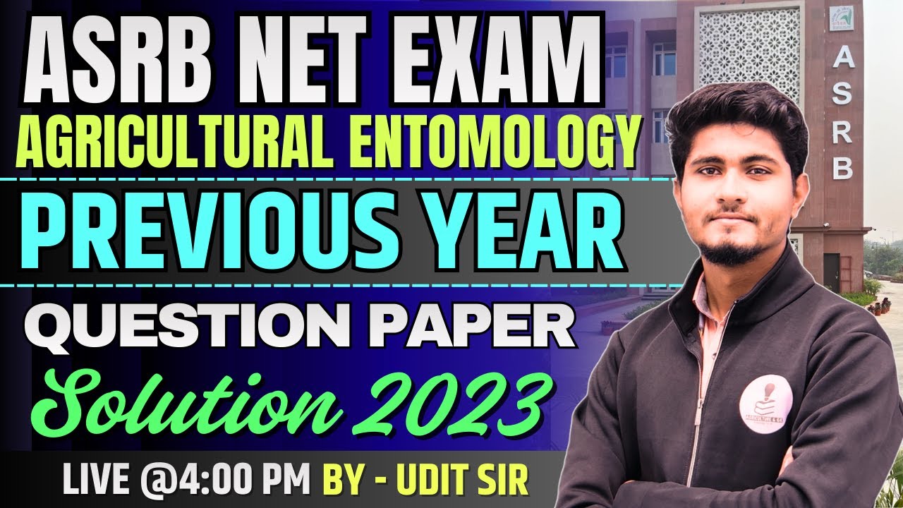 ASRB NET Entomology: Previous Year Paper Solution | ICAR NET Agricultural Entomology Solved Paper