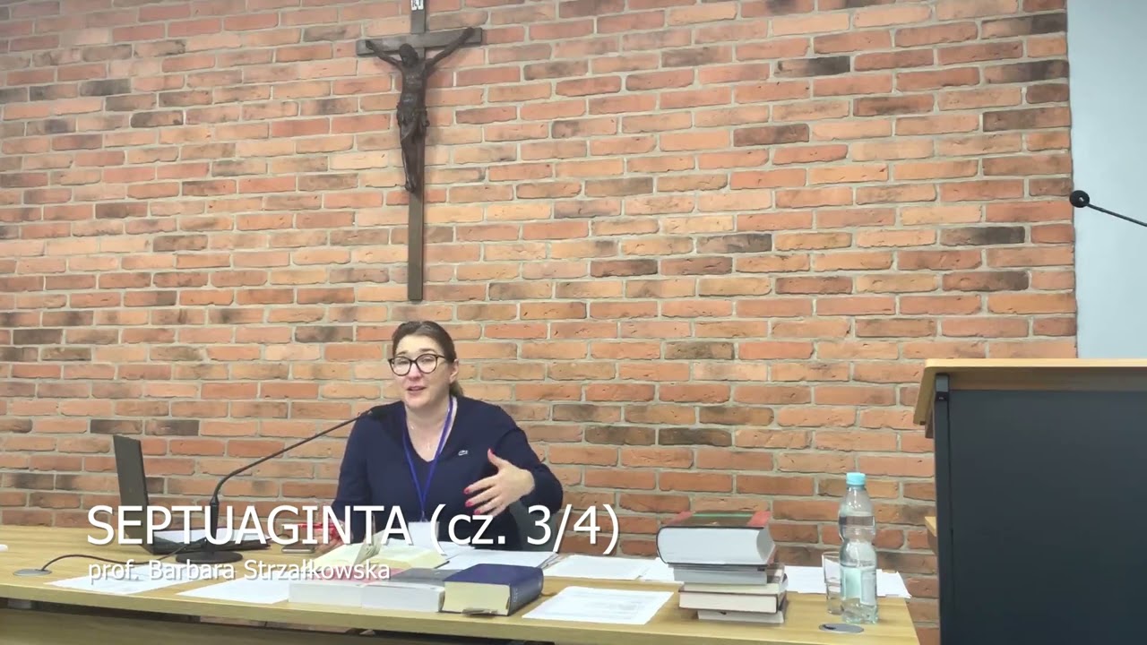 Septuaginta, prof. Barbara Strzałkowska (konferencja 3), 10.12.2022