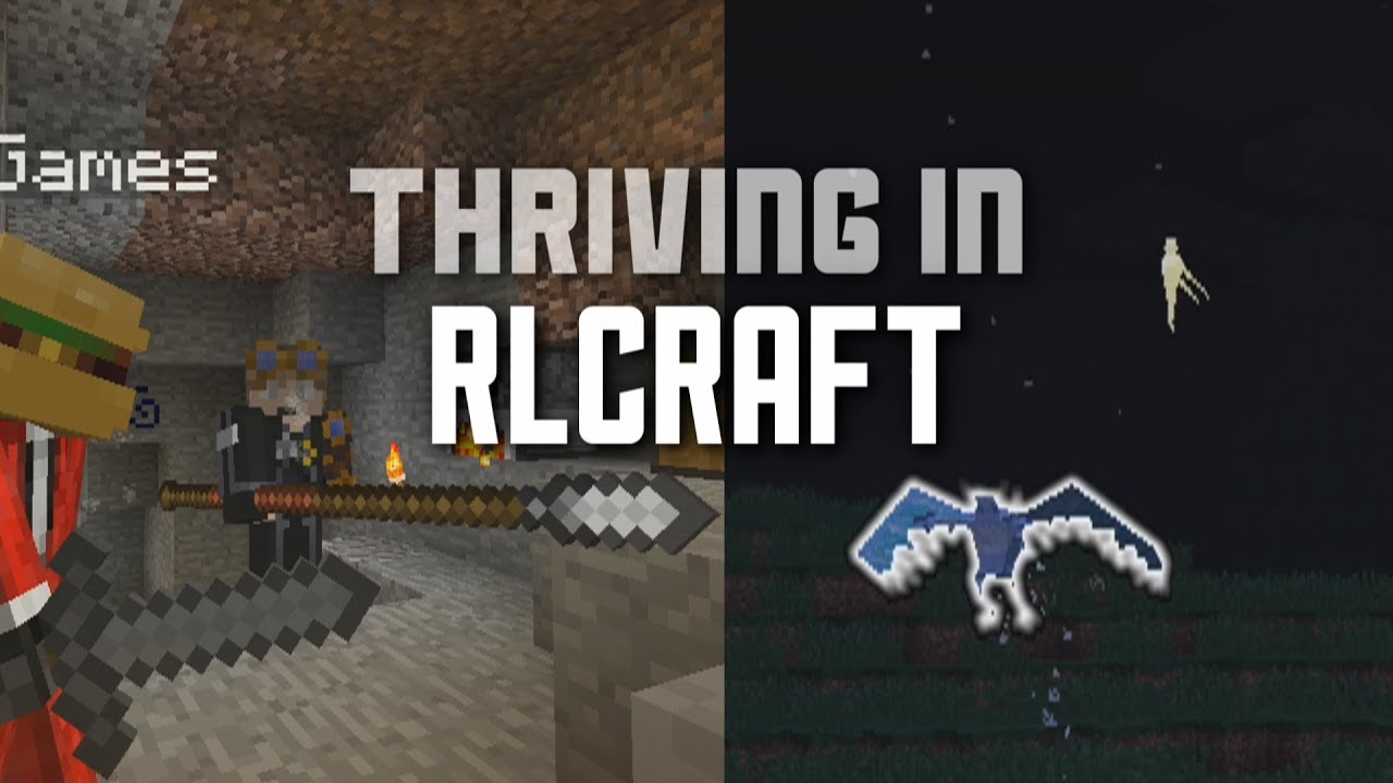 thriving in RLCraft