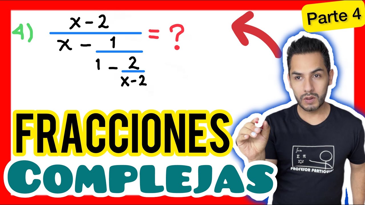 ✅​Fracciones Complejas Algebraicas Ejercicios [𝐒é 𝐮𝐧 𝐄𝐱𝐩𝐞𝐫𝐭𝐨😎​🫵​💯​] Álgebra