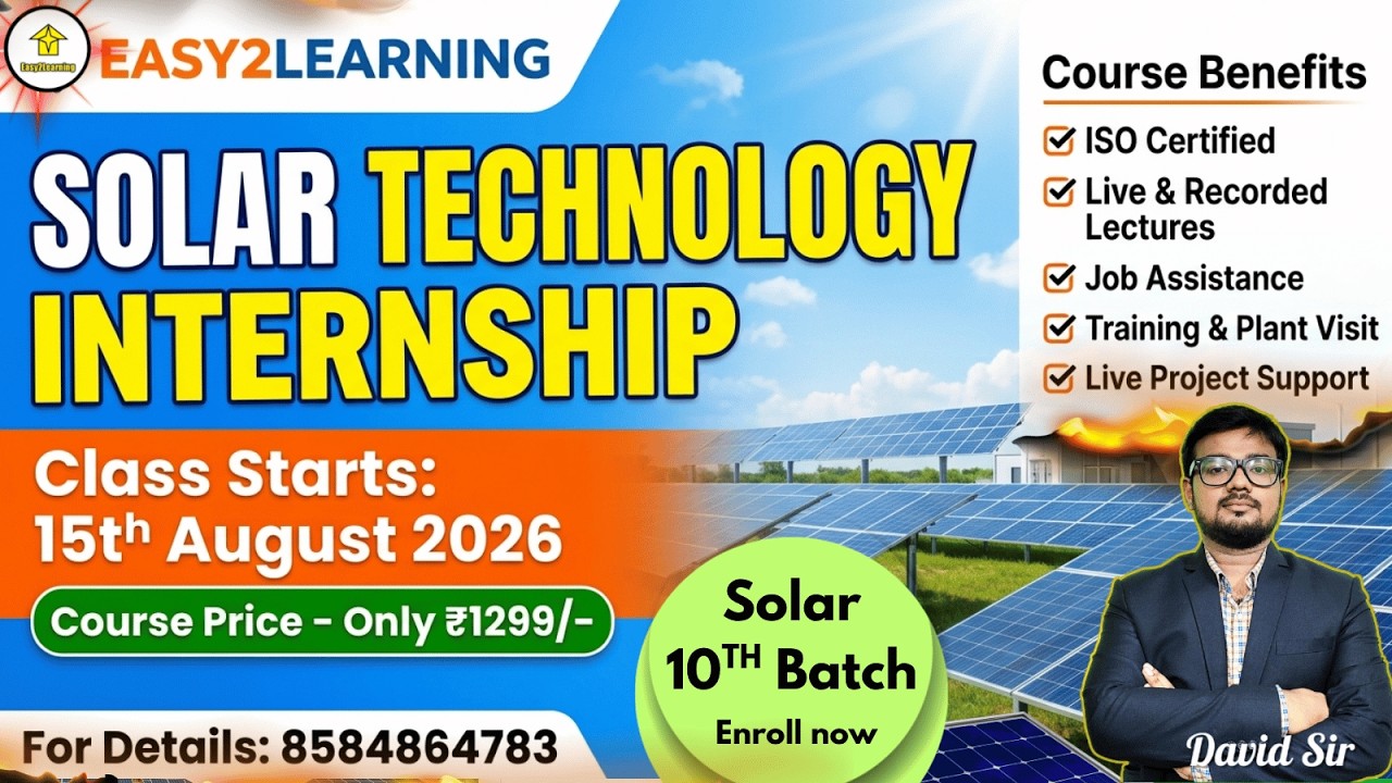 📢Solar Technology Internship Course Launch Easy2learning|David Sir |Price-1299 |ISO Certifiacte Etc⚡