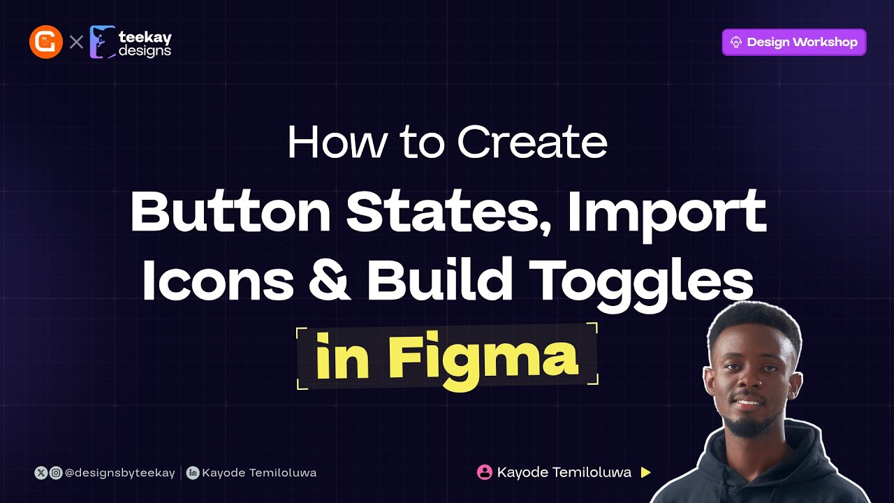 How to Create Button States, Import Icons & Build Toggles in Figma