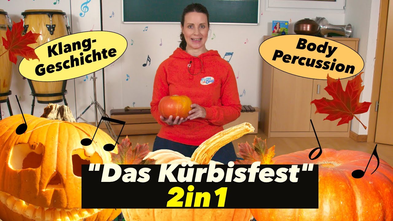 "KÜRBIS-FEST" 2in1 • KLANGGESCHICHTE & BODY-PERCUSSION | Herbst | Kita | Kürbiszeit