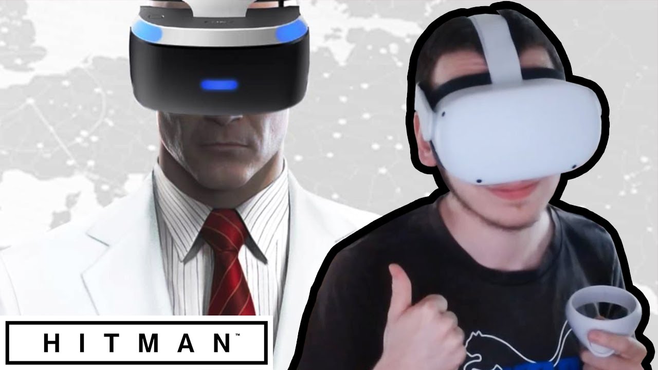 HITMAN EN VR !!!