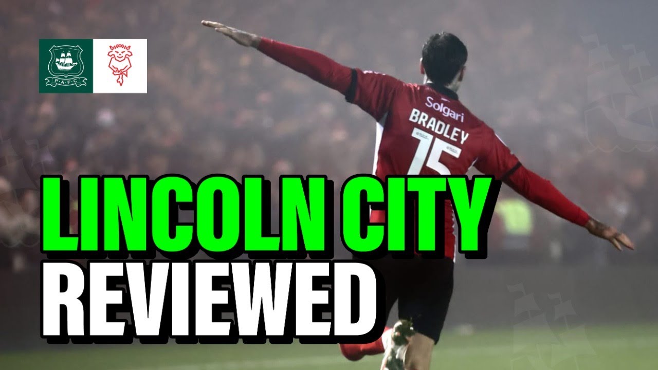 Sinken by Lincoln: Plymouth Argyle 1-4 Lincoln City
