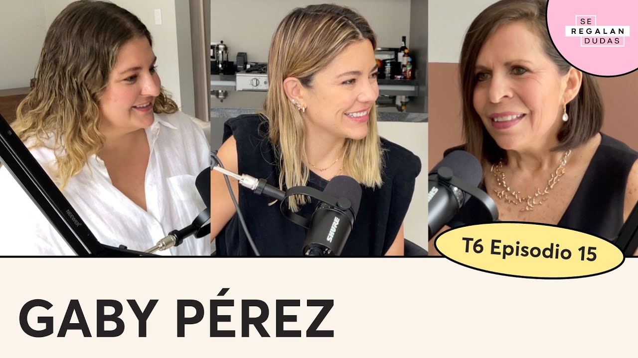 184. Vivir y superar el duelo | Gaby Pérez