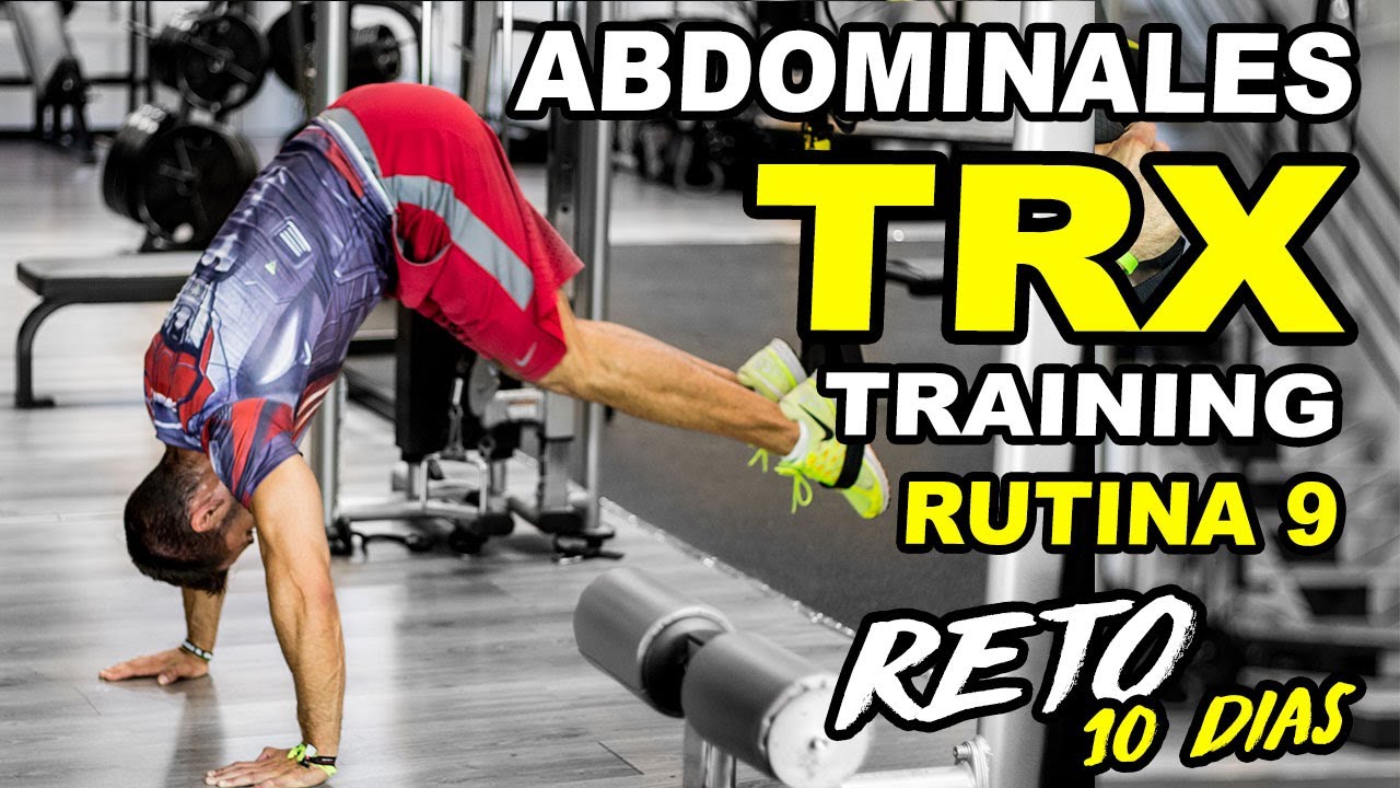 🔵 Rutina TRX ABDOMINALES || RETO TRX TRAINING 10 DIAS || Abdominales Suspensión- Marcar Abdominales