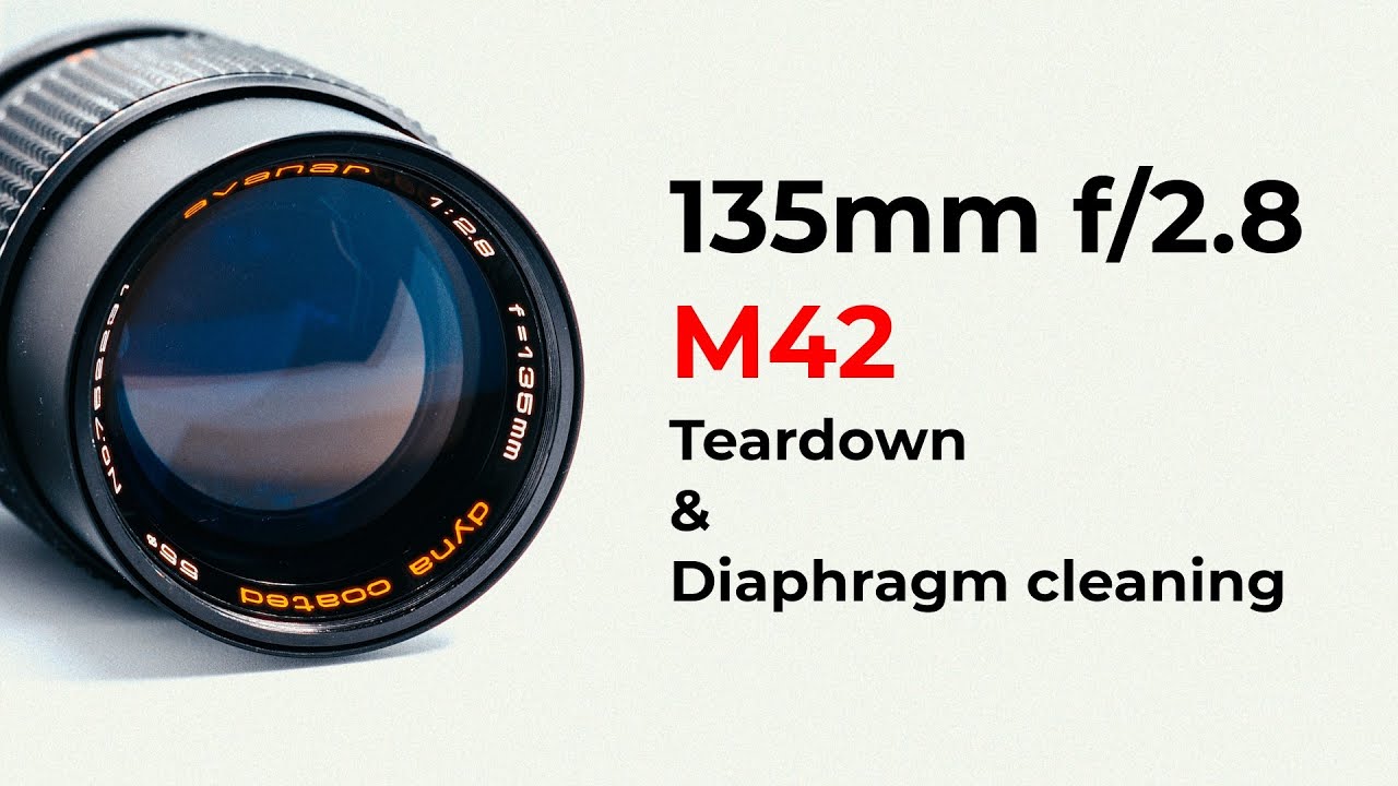 135mm f/2.8 M42 : Teardown and oily diaphragm cleaning