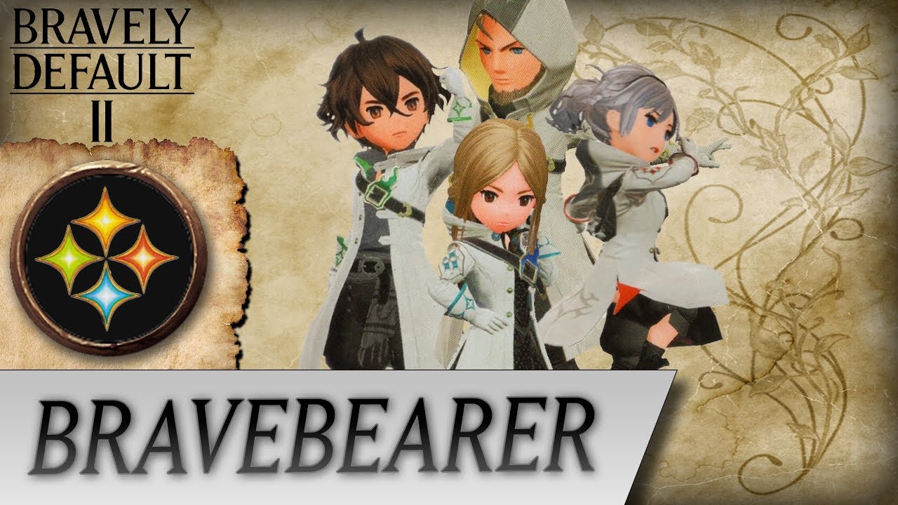 Bravely Default II - Bravebearer Job Overview