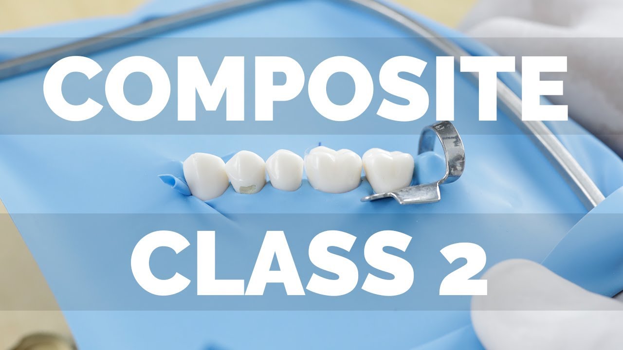 Class 2 composite- Rubber dam Part 1