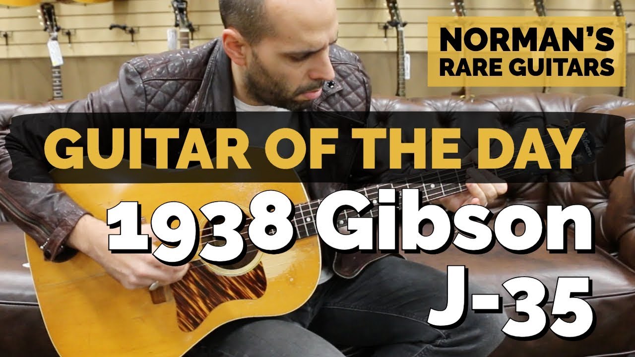 Guitar of the Day: 1938 Gibson J-35 | Norman's Rare Guitars