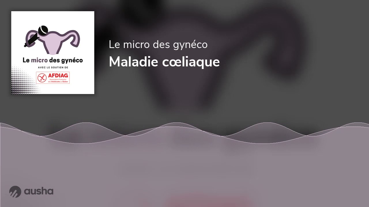Maladie cœliaque