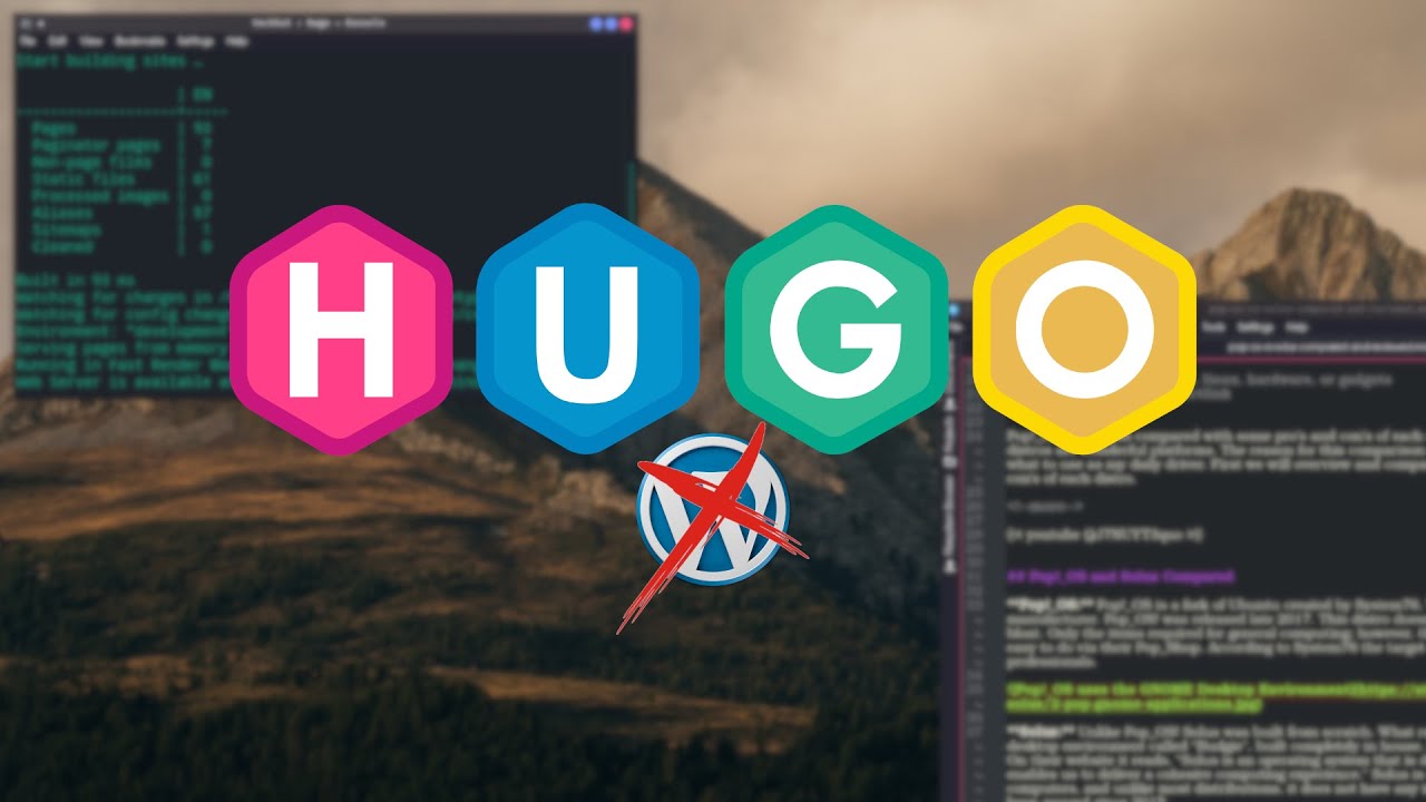 BYE WORDPRESS - Building a open-source static site with Hugo