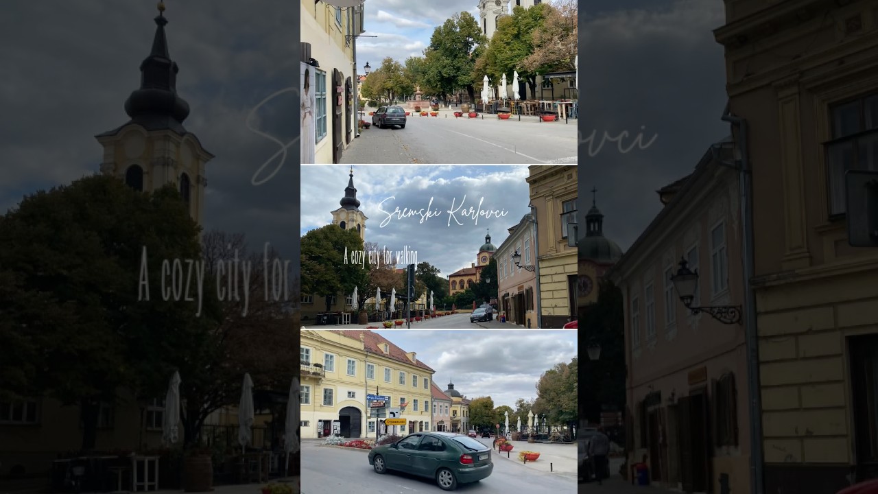 Sremski Karlovci - Hidden Gem of Serbia