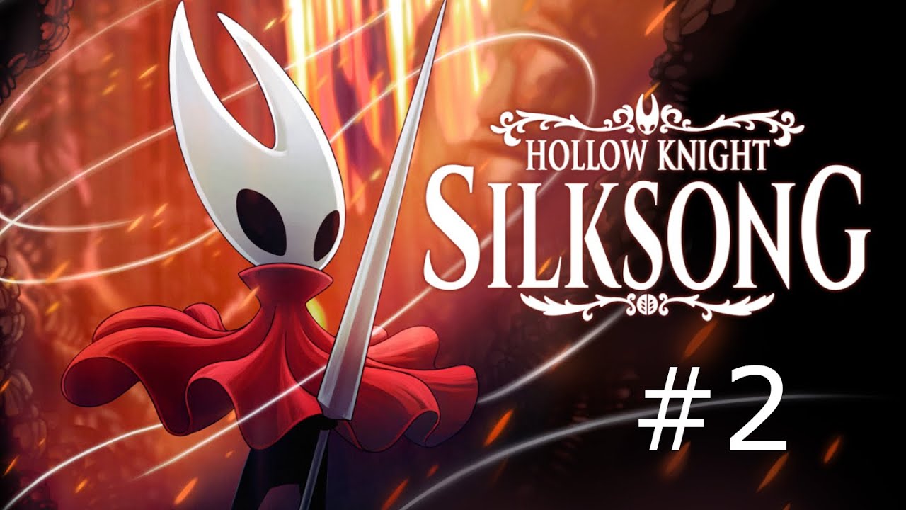 Mélységektől az örök vadász mezőkre | Hollow Knight:Silksong  (Part 2)