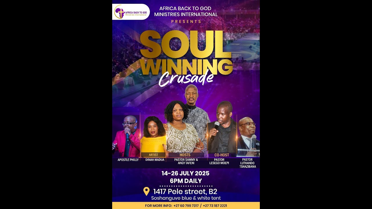 Africa Back To God Soul Winning Crusade| Pastor Lesego Moepi| 15 July 2025