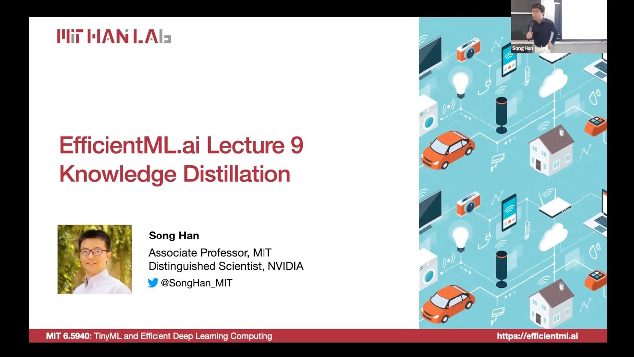 EfficientML.ai Lecture 9 - Knowledge Distillation (MIT 6.5940, Fall 2023, Zoom)