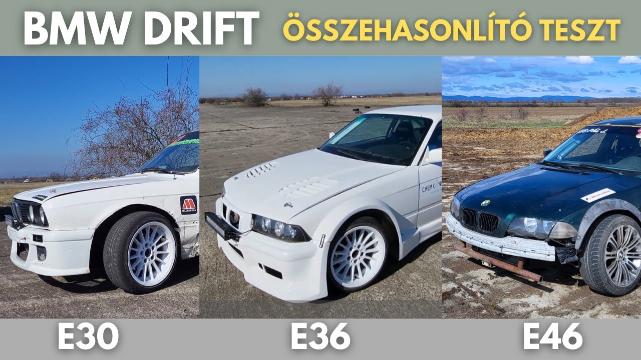 BMW e30 e36 e46 DRIFT &ouml;sszehasonl&iacute;t&oacute; | Versenyaut&oacute;k a rept&eacute;ren, &eacute;s a sz&iacute;nfalak m&ouml;g&ouml;tt