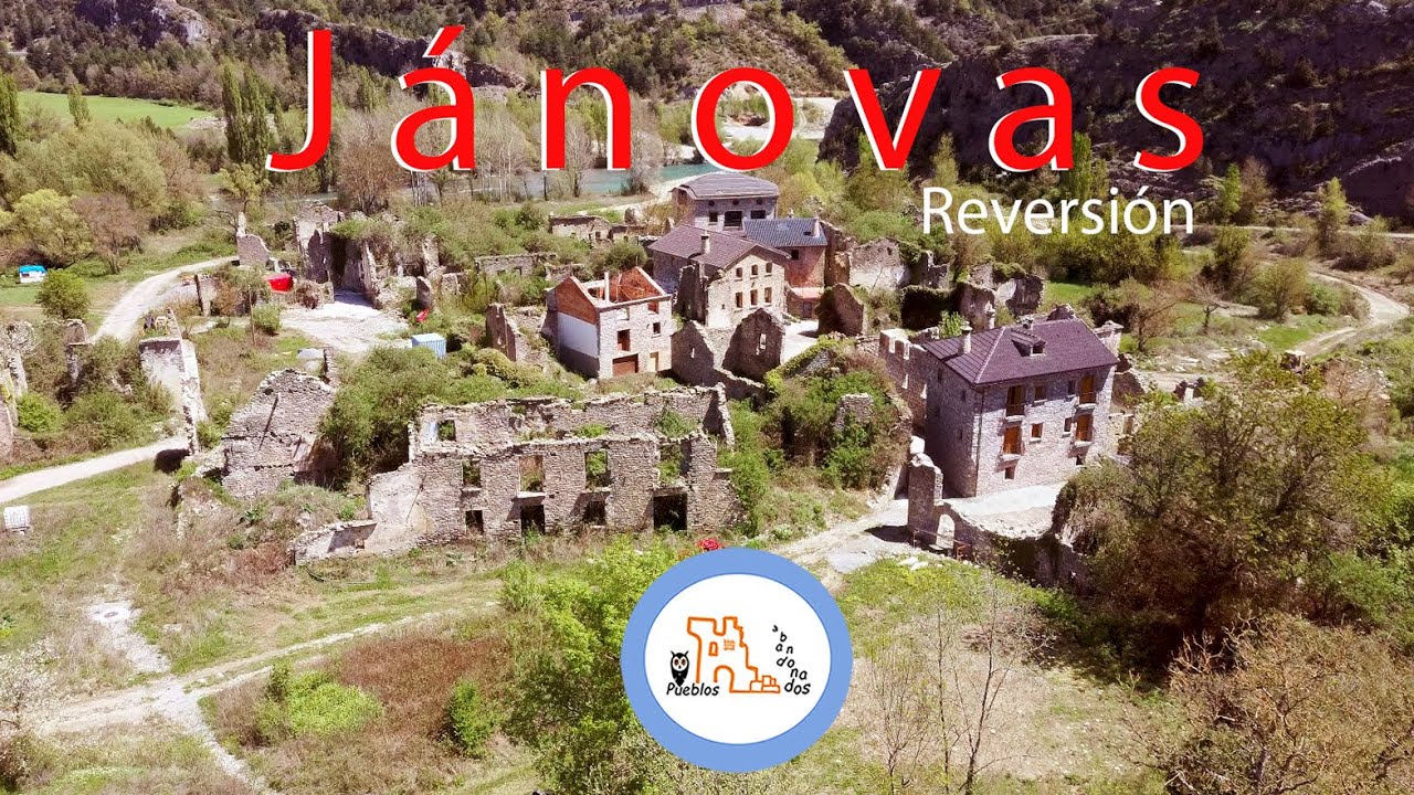 BELLOS PUEBLOS ABANDONADOS - JANOVAS - BEAUTIFUL ABANDONED VILLAGES