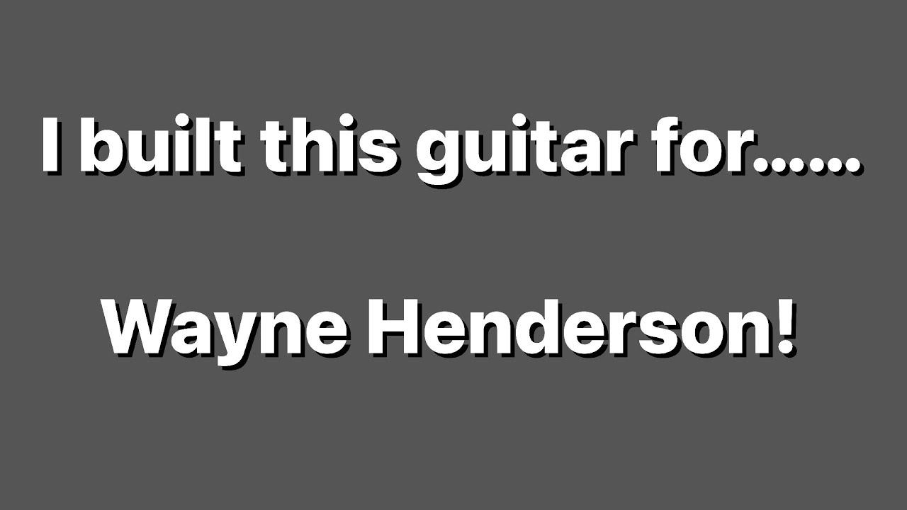 Strickland Guitar #94, built for Wayne Henderson