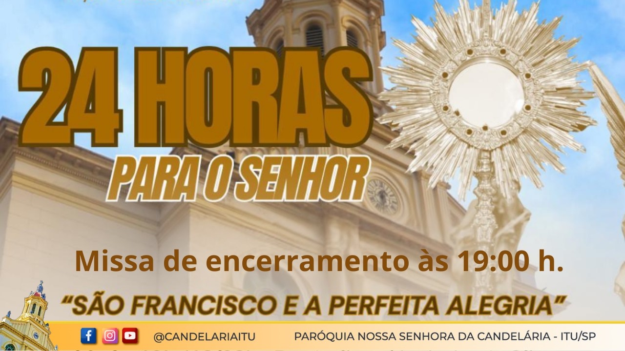 24 horas para o Senhor – missa de encerramento