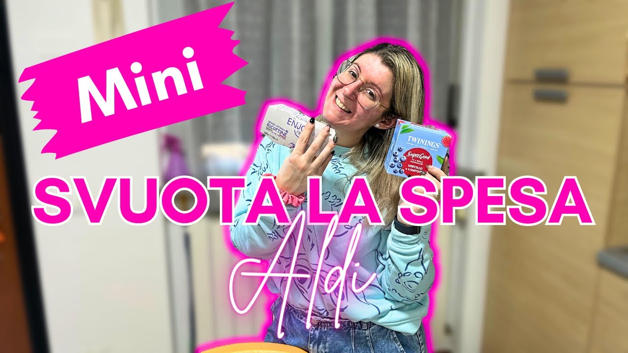 SVUOTA LA SPESA ALDI (iniziamo la dieta!) - Il mondo di Pretty