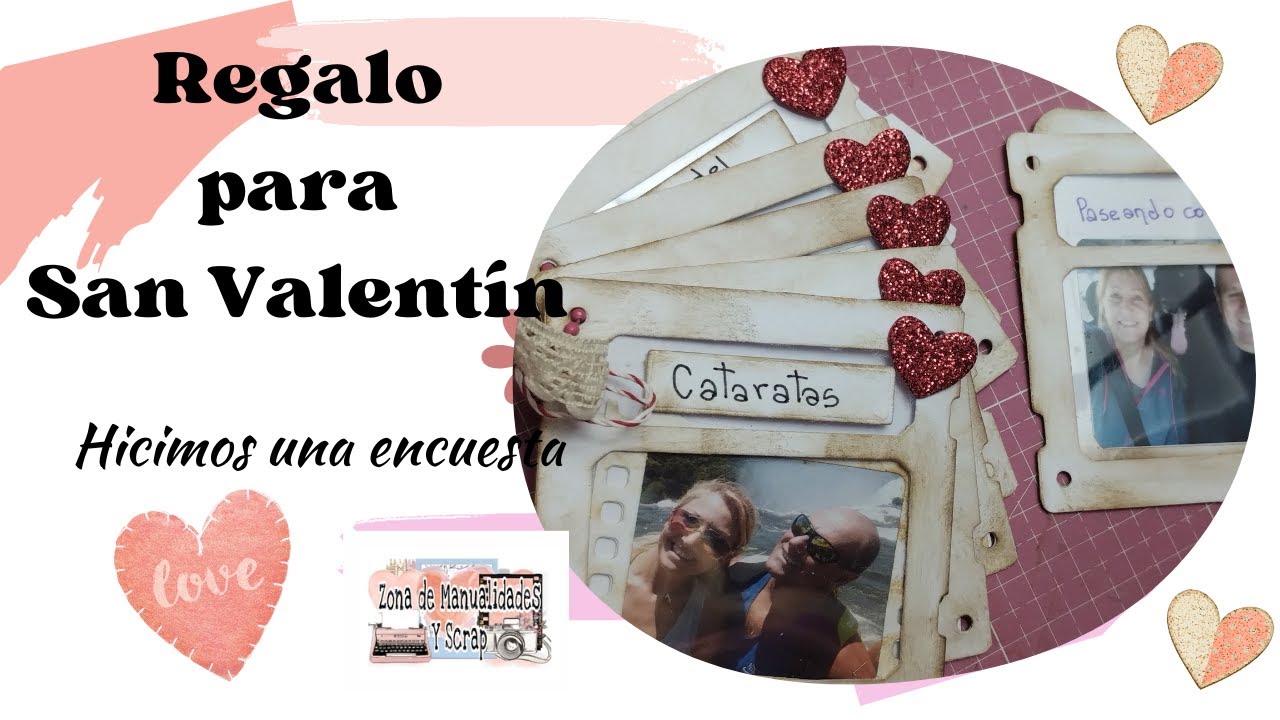 REGALO PARA SAN VALENTIN. Reto de #zonademanualidadesyscrap
