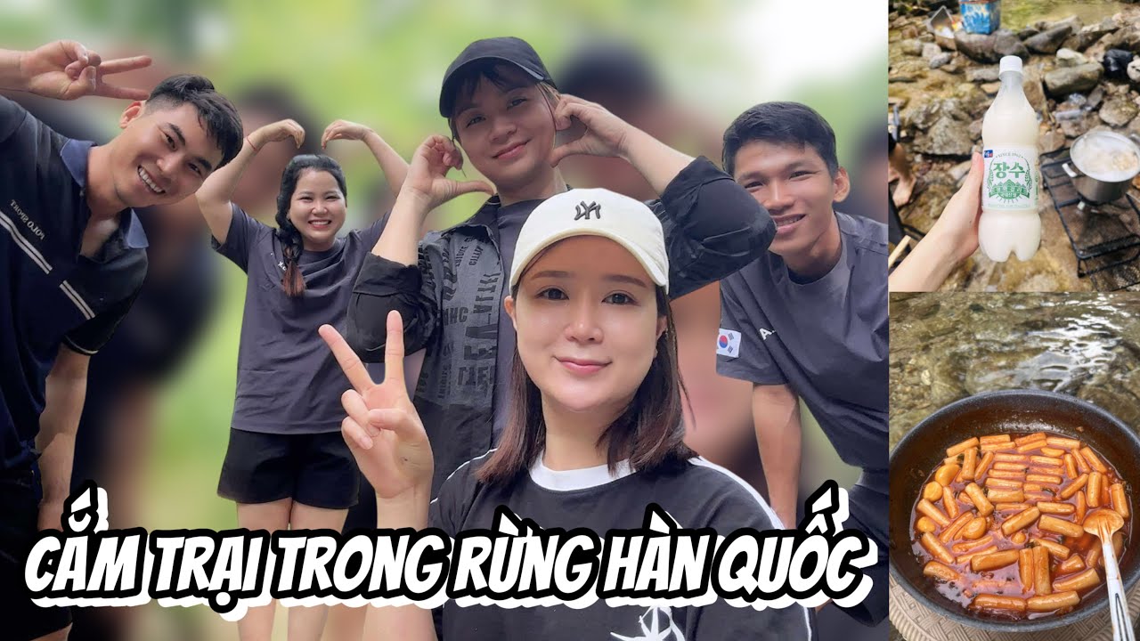 KHÁM PHÁ Ẩm Thực Rừng Hàn Quốc CÙNG GIA ĐÌNH