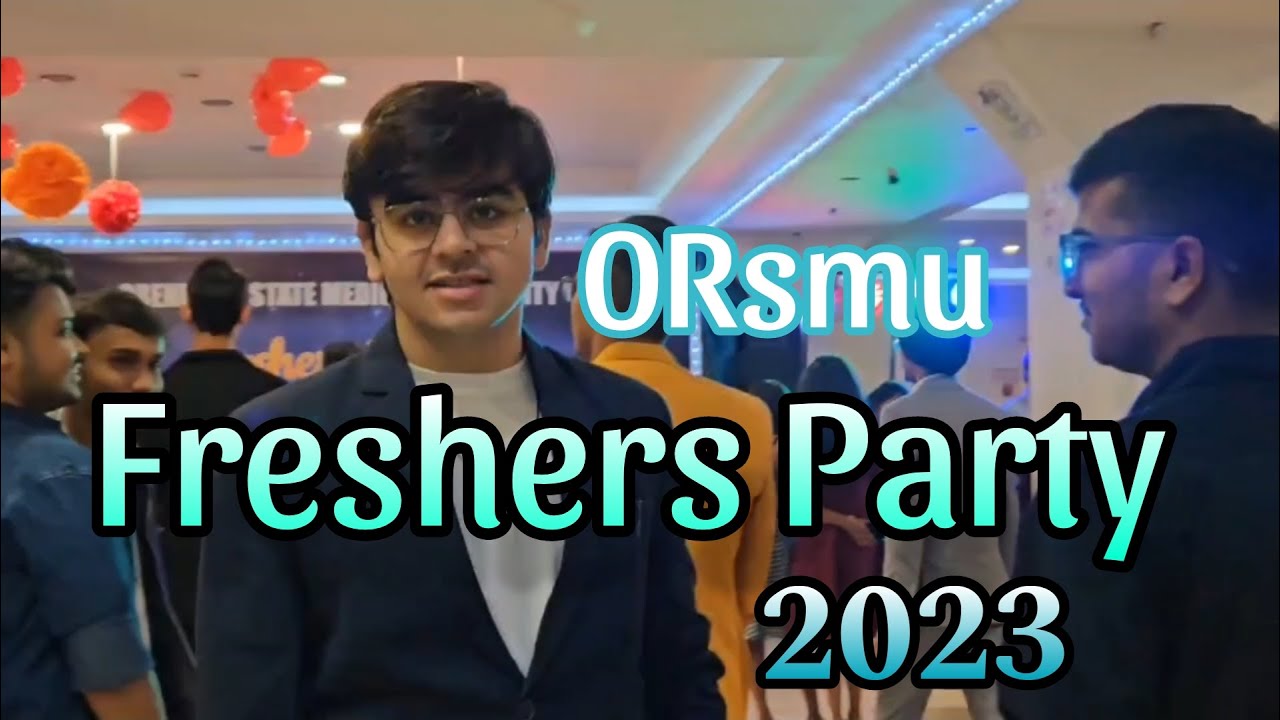 FRESHERS PARTY 2023 ORSMU Orenburg Russia -| Aniket Choudhary Films