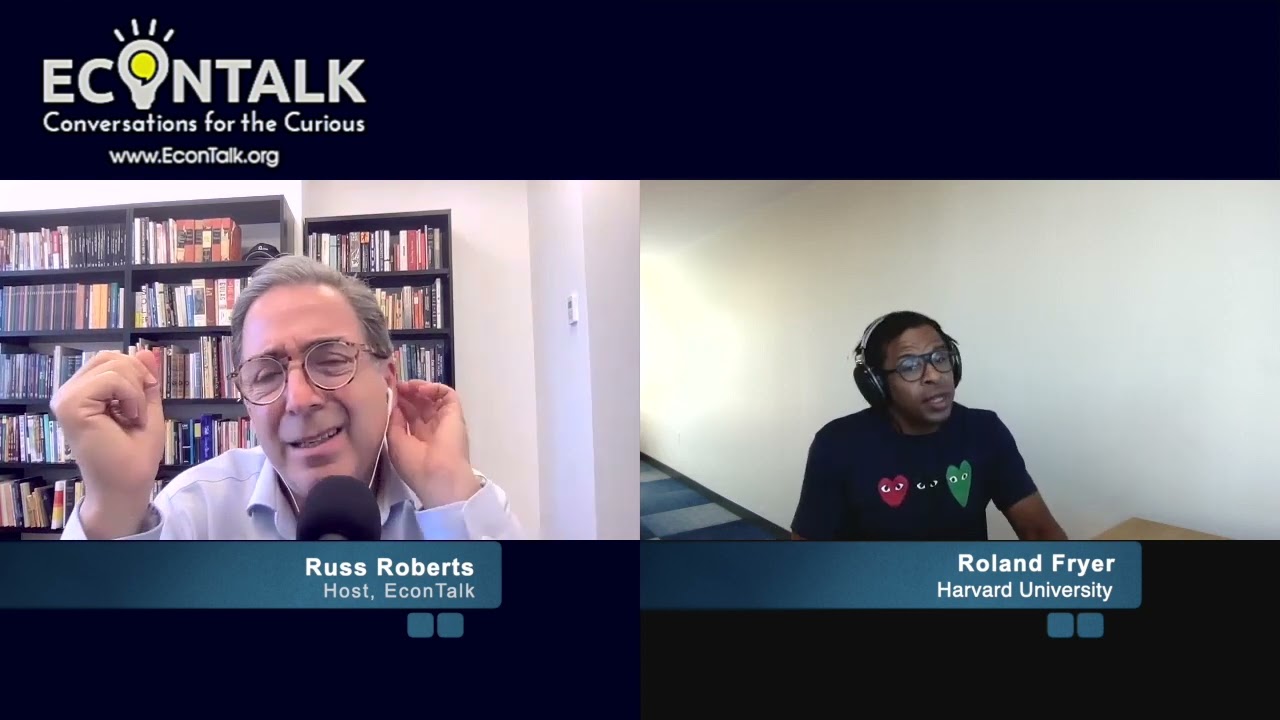 Roland Fryer on Educational Reform