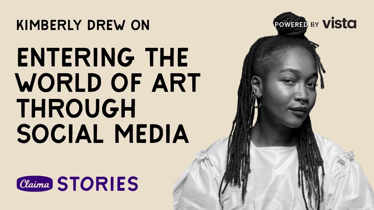 Claima Stories x Vista: The Story of Kimberly Drew